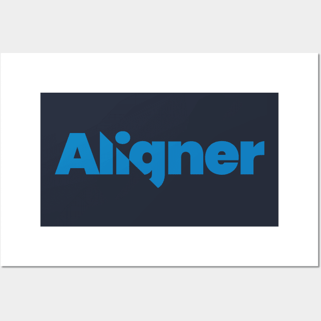 Aligner - A Modern and Creative Typography Design Wall Art by Magicform